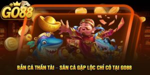 Bắn Cá Thần Tài