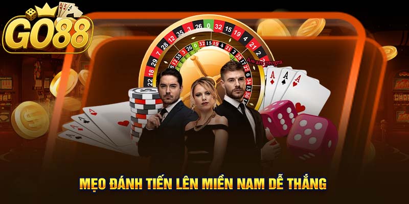 Mẹo Đánh Tiến Lên Miền Nam Dễ Thắng